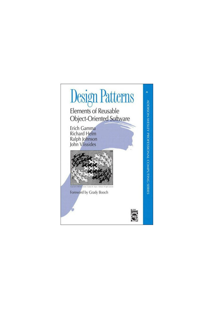 Design Patterns: Elements of Reusable Object-Oriented Software