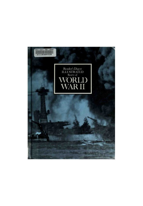 Reader's Digest: Illustrated Story of World War II 5 printing