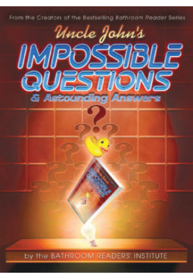 Impossible Questions & Astounding Answers