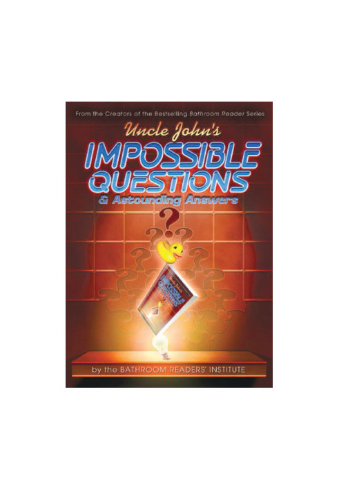Impossible Questions & Astounding Answers