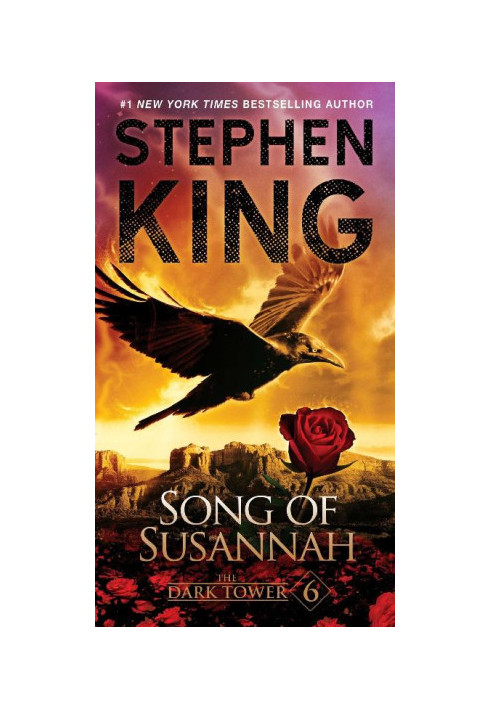 Song of Susannah - The Dark Tower 06