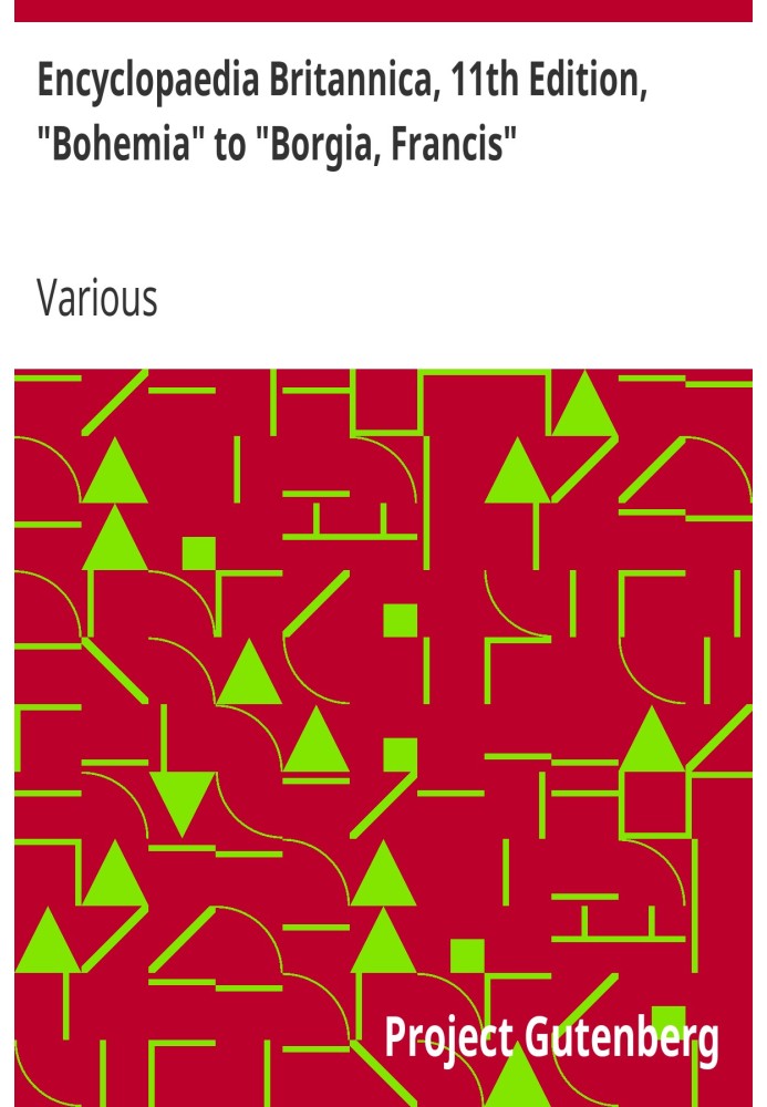 Британська енциклопедія, 11-е видання, від «Богемії» до «Борджіа, Френсіс», том 4, частина 2