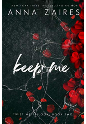 Keep Me (Twist Me 2)