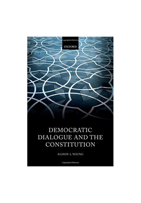 Democratic dialogue and the constitution