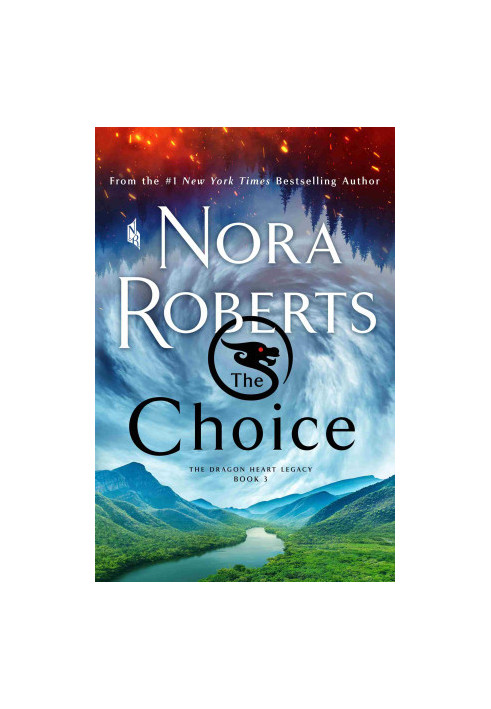 The Choice - The Dragon Heart Legacy, Book 3