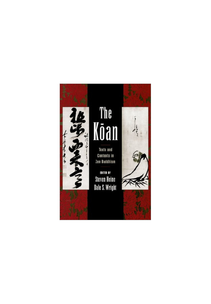The Koan : texts and contexts in Zen Buddhism