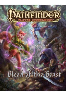 Pathfinder Player Companion: Blood of the Beast