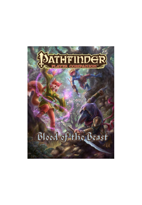 Pathfinder Player Companion: Blood of the Beast