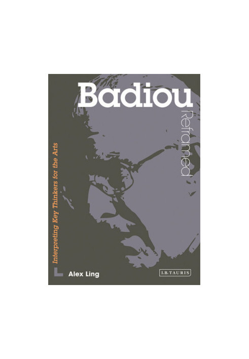 Badiou Reframed