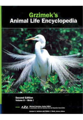 Grzimek's Animal Life Encyclopedia, 2nd Edition, Volume 8 - Birds I