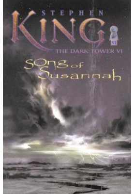 Song of Susannah - The Dark Tower 06