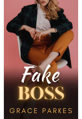 Fake Boss: A Lesbian/Sapphic Romance (The Boss Book 7)