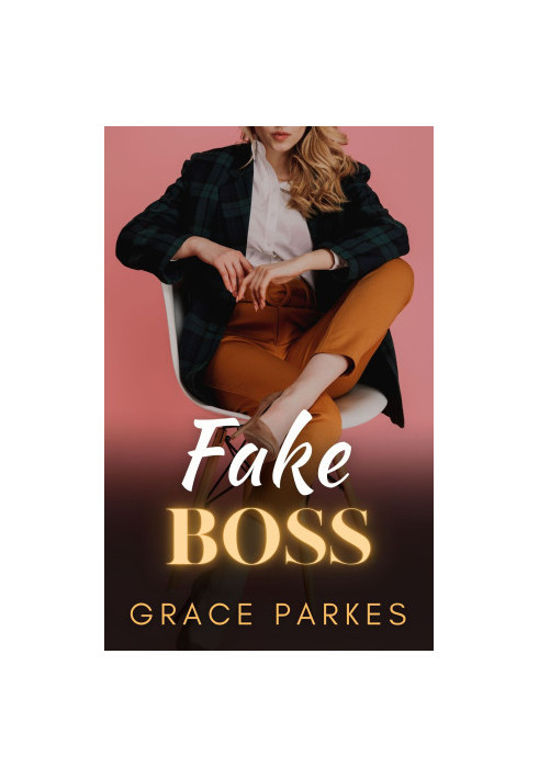 Fake Boss: A Lesbian/Sapphic Romance (The Boss Book 7)
