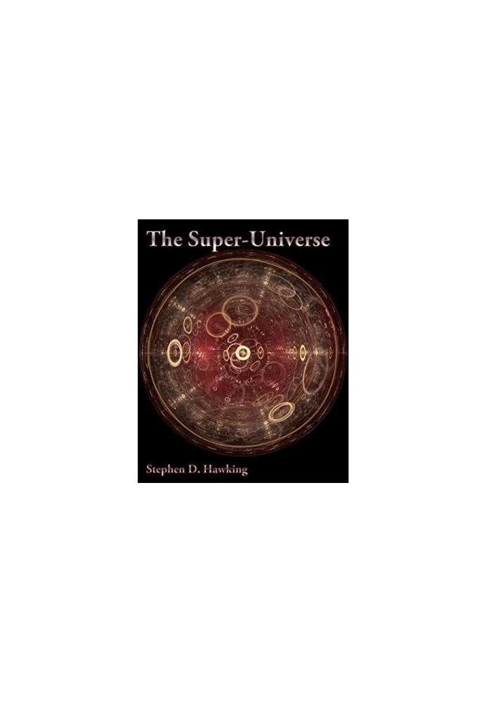 The Super-Universe