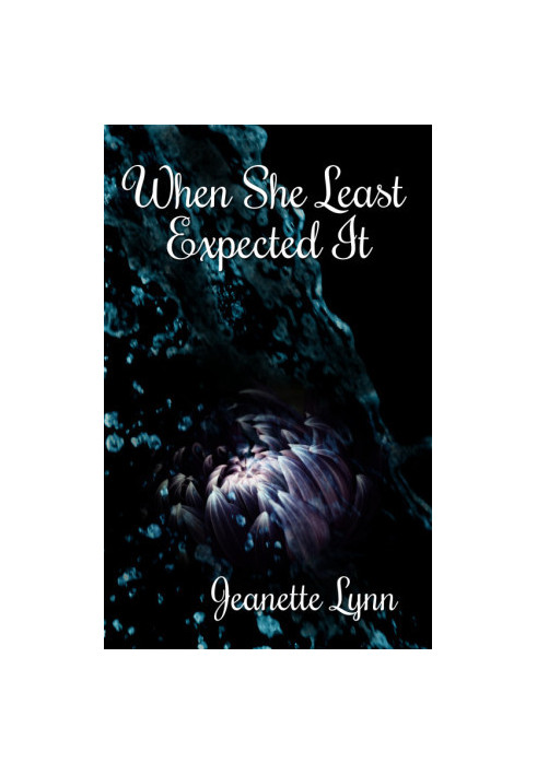 [Serendipitous 02] • When She Least Expected It