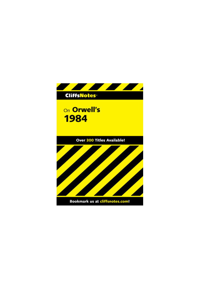 CliffsNotes on Orwell’s 1984