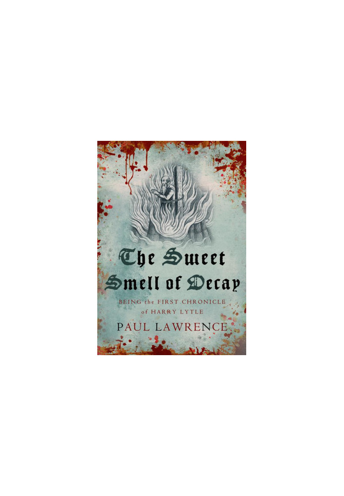 [Harry Lytle Chronicles 01] • The Sweet Smell of Decay