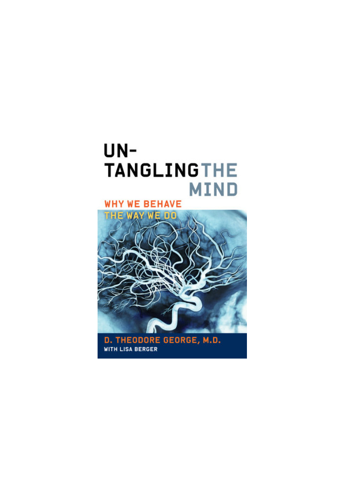 Untangling the mind: why we behave the way we do
