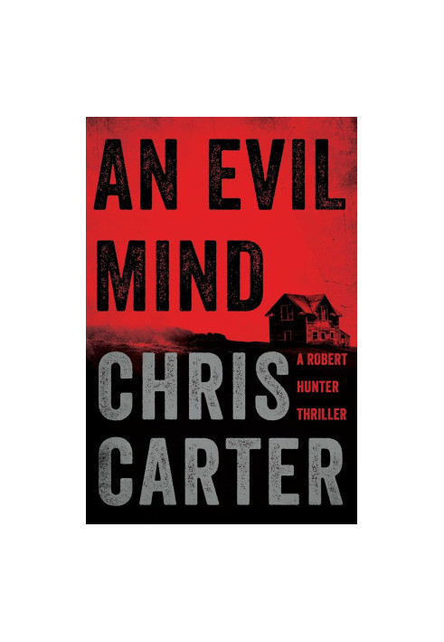 Robert Hunter 07: An Evil Mind