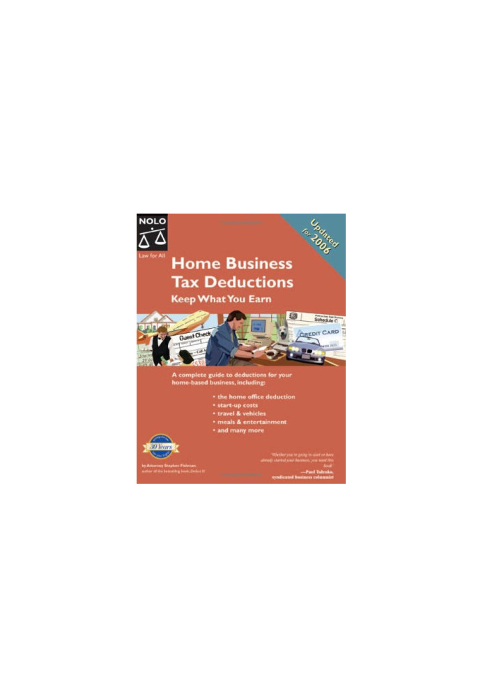 Home Business Tax Deductions: Keep What You Earn 2nd Edition