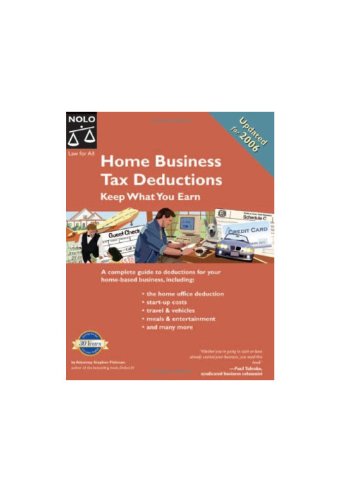 Home Business Tax Deductions: Keep What You Earn 2nd Edition