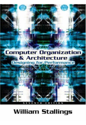 Computer organization and architecture: designing for performance