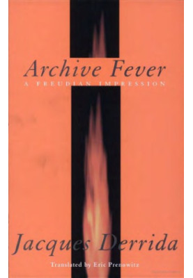Archive fever : a Freudian impression