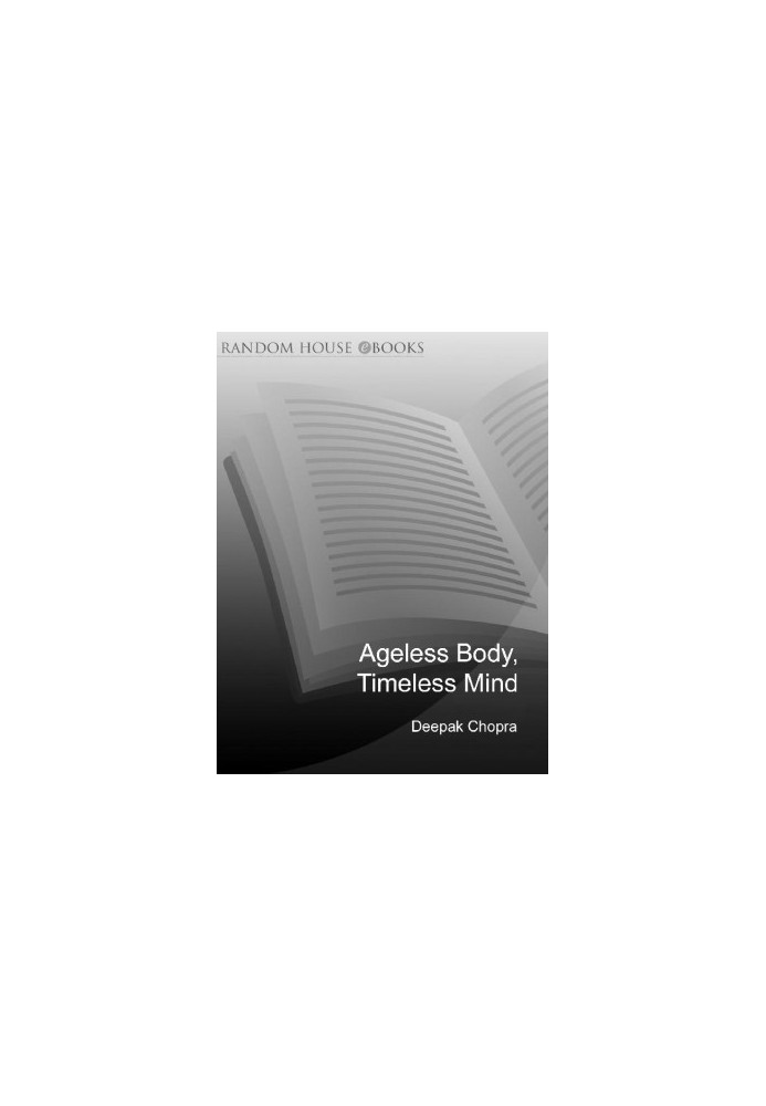 Ageless Body, Timeless Mind