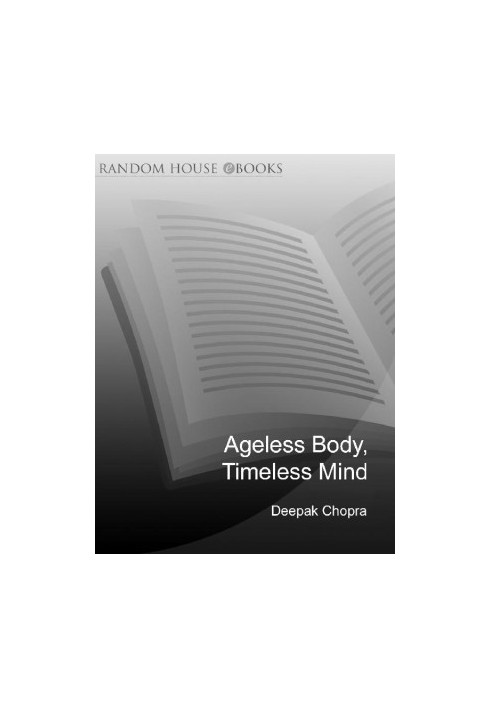 Ageless Body, Timeless Mind