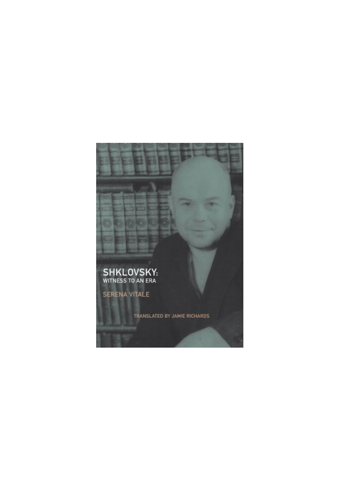 Shklovsky: witness to an era