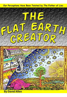The Flat Earth Creator: The Demiurge, Yaldabaoth & the Father of Lies