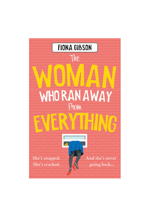 The Woman Who Ran Away from Everything: The hilarious and heart-warming read for 2024