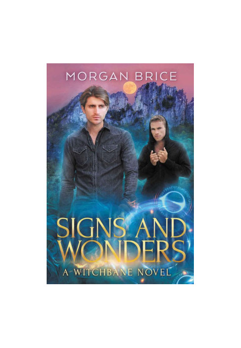 Signs and Wonders (Witchbane Book 7) MM Supernatural Romance Adventure