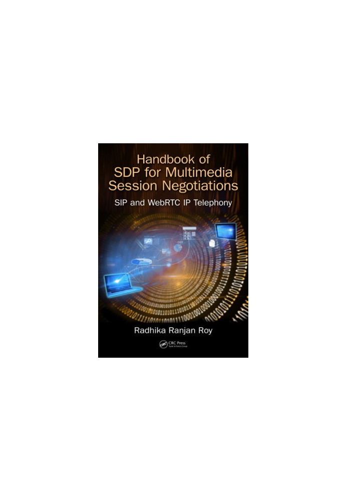 Handbook on SDP for Multimedia Session Negotiations: SIP and WebRTC IP Telephony