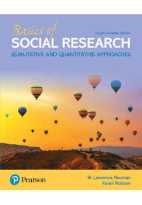 Basics of Social Research, Fourth Canadian Edition, 4/e