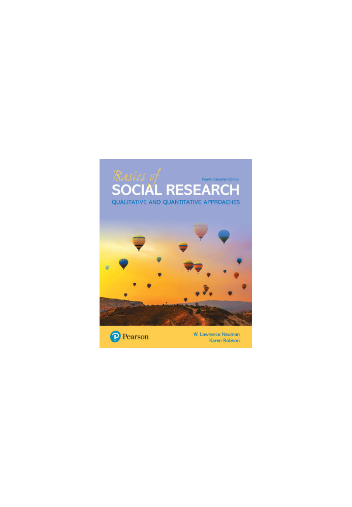 Basics of Social Research, Fourth Canadian Edition, 4/e