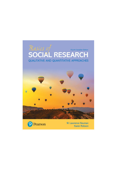 Basics of Social Research, Fourth Canadian Edition, 4/e