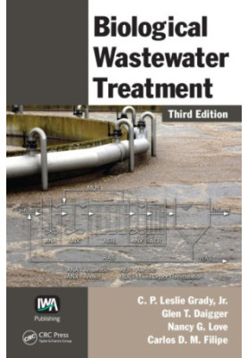 Biological Wastewater Treatment, Third Edition