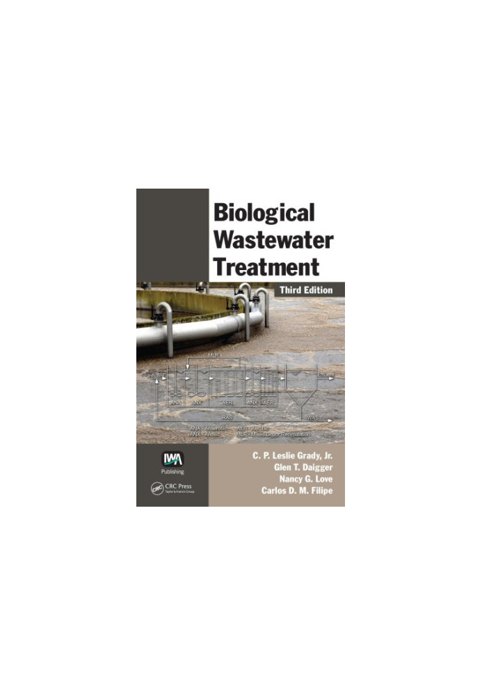 Biological Wastewater Treatment, Third Edition