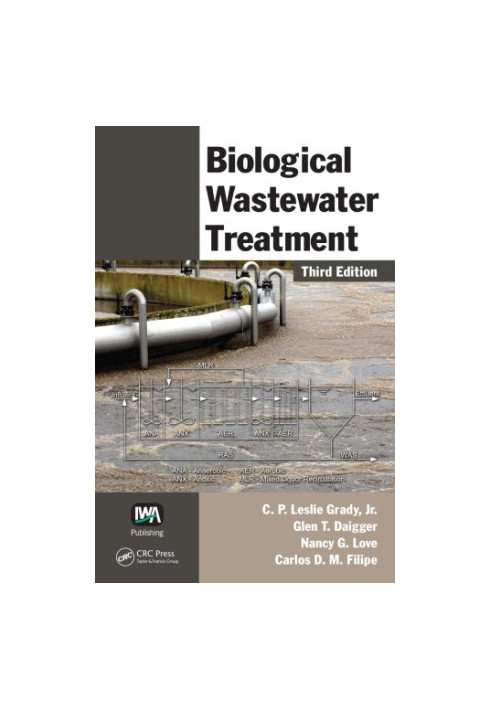 Biological Wastewater Treatment, Third Edition