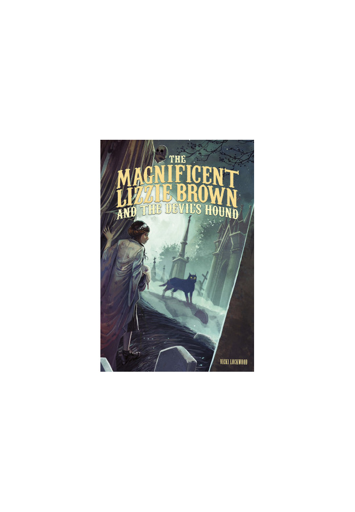 [The Magnificent Lizzie Brown 02] • The Devil's Hound