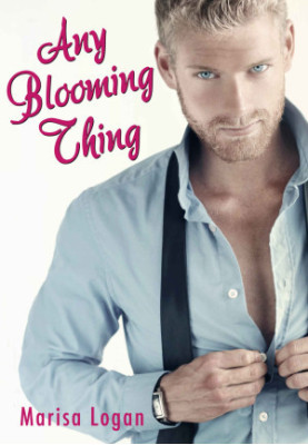 [Flower Shop Romance 01] • Any Blooming Thing
