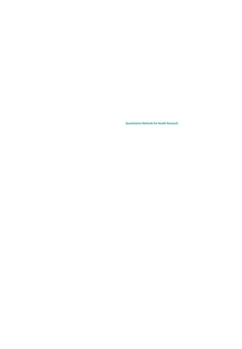 Quantitative methods for health research : a practical interactive guide to epidemiology and statistics