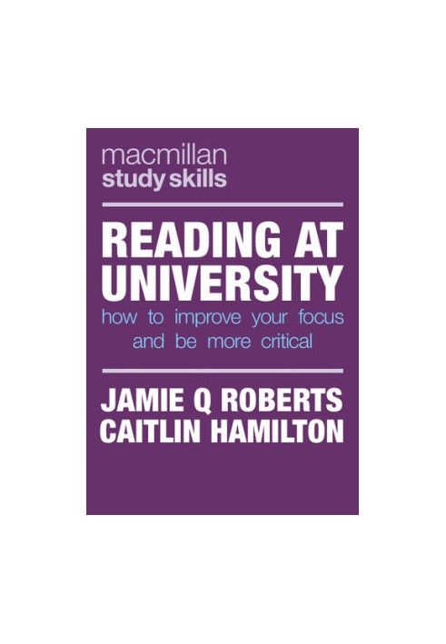 Reading at University: How to Improve Your Focus and Be More Critical