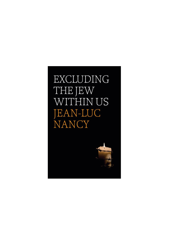 Excluding the Jew Within Us