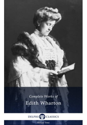 Complete Works of Edith Wharton