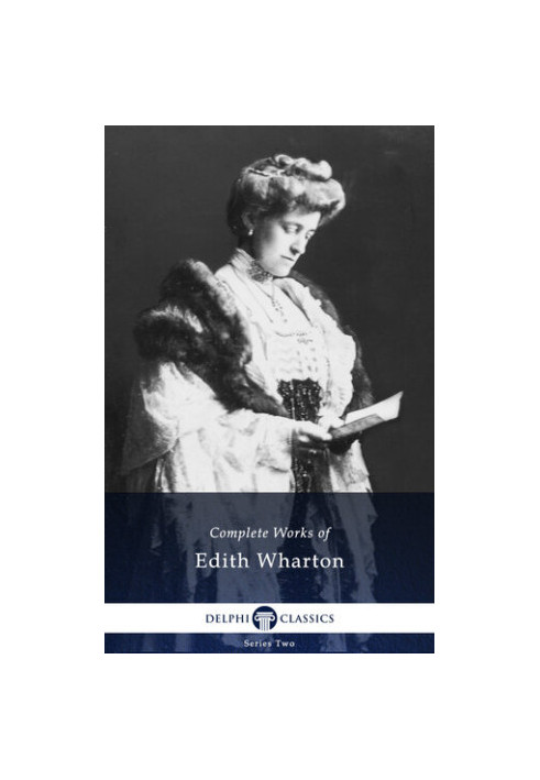 Complete Works of Edith Wharton