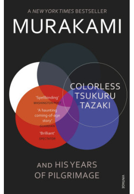 Colorless Tsukuru Tazaki and His Years of Pilgrimage