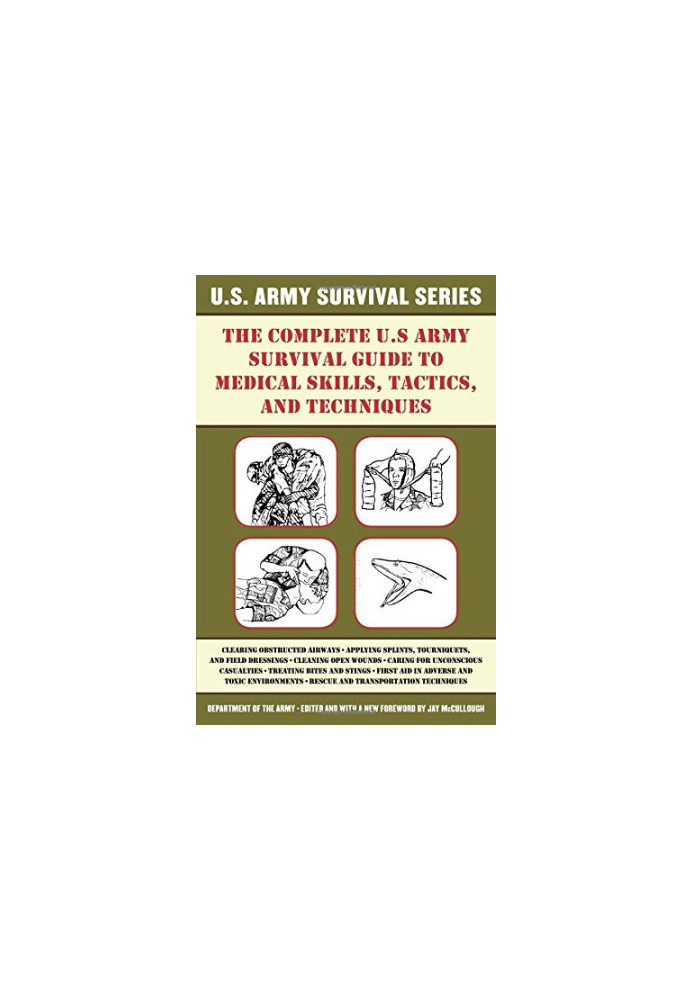 The Complete Guide To Medical Skills, Tactics, and Techniques