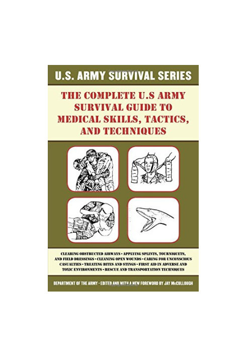 The Complete Guide To Medical Skills, Tactics, and Techniques